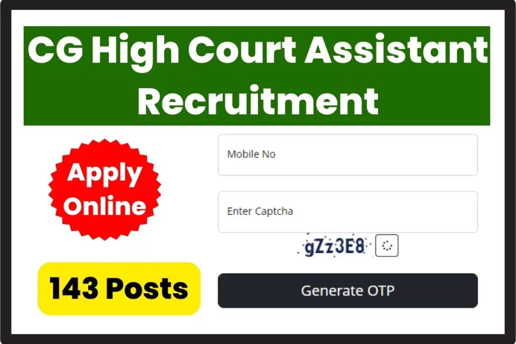 CG High Court Assistant Recruitment