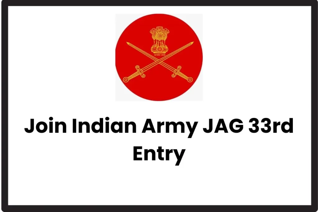 Indian Army JAG 33rd Entry 2023