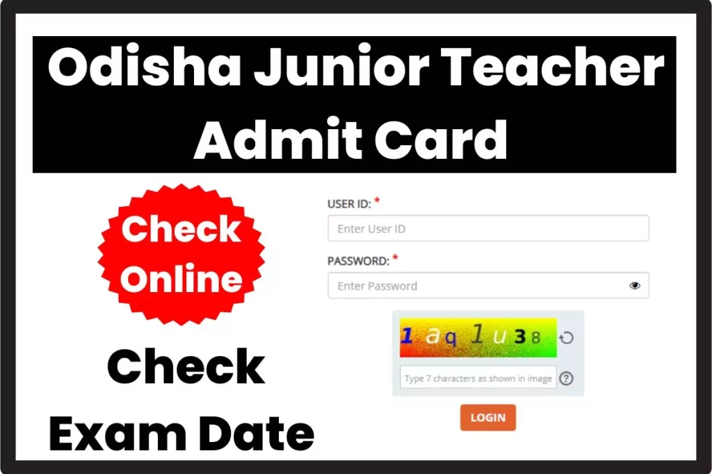 Odisha Junior Teacher Admit Card