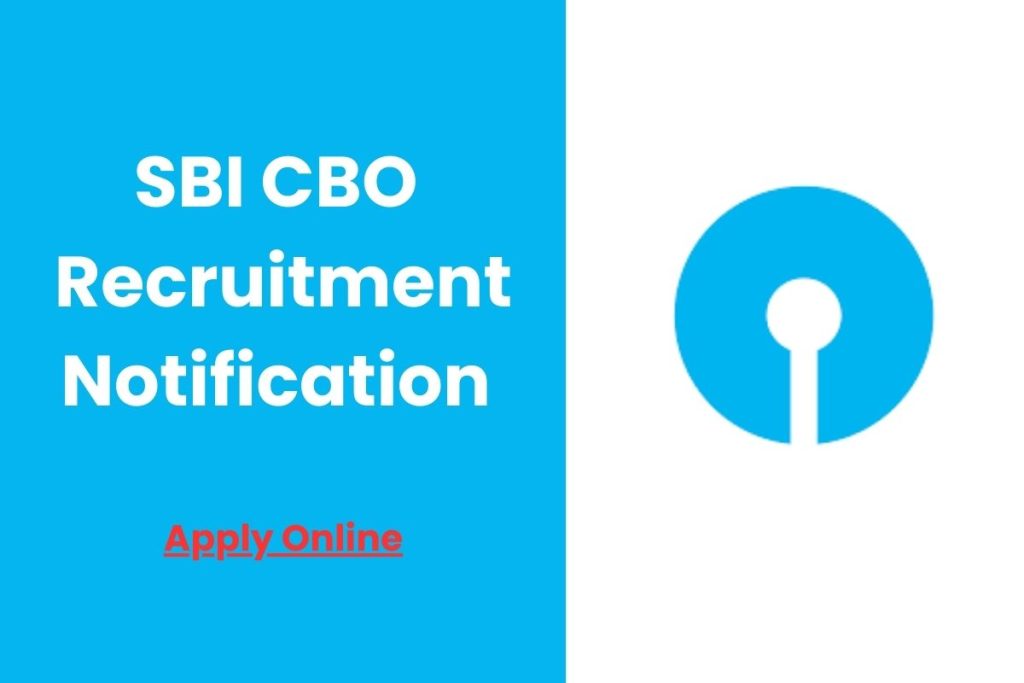 SBI CBO Recruitment Notification