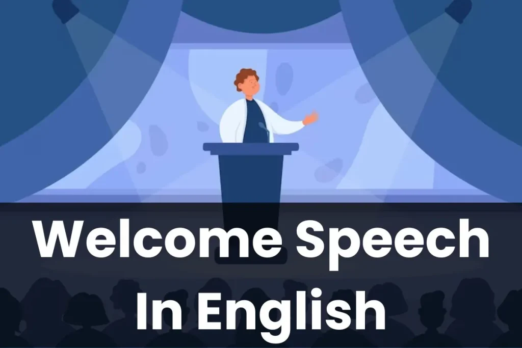 Welcome Speech In English