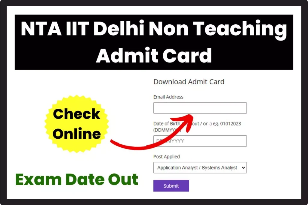 NTA IIT Delhi Non Teaching Admit Card