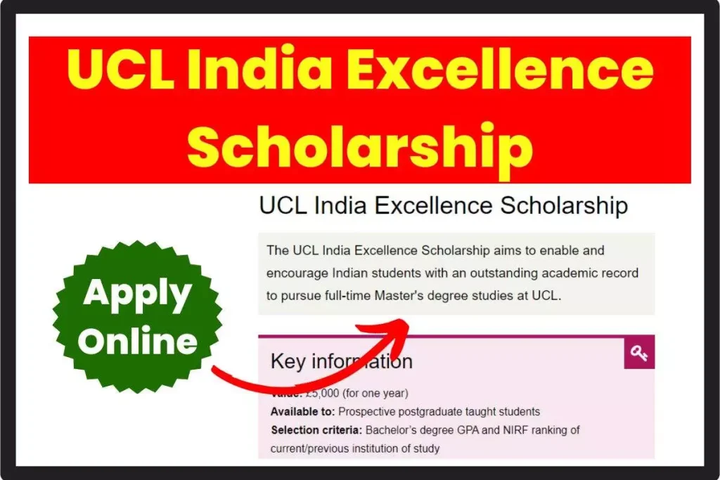 UCL India Excellence Scholarship