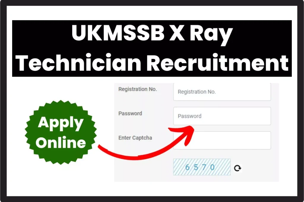 UKMSSB X Ray Technician Recruitment