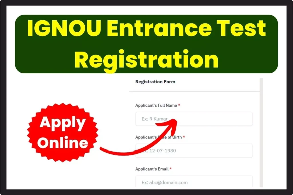 IGNOU Entrance Test Registration