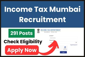Income Tax Mumbai Recruitment