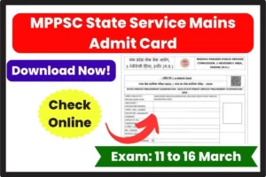 MPPSC State Service Mains Admit Card