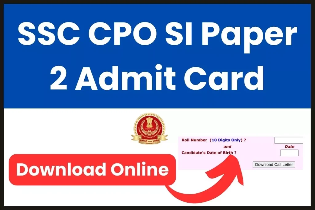 SSC CPO SI Paper 2 Admit Card