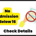 No Admission Below 16