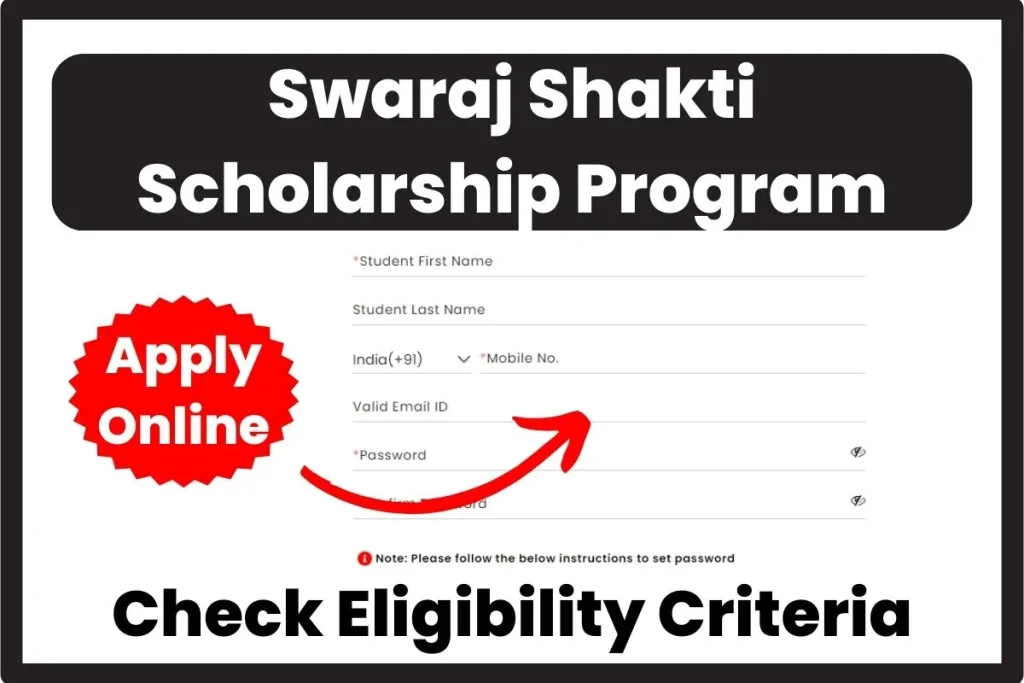 Swaraj Shakti Scholarship Program
