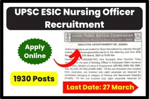 UPSC ESIC Nursing Officer Recruitment