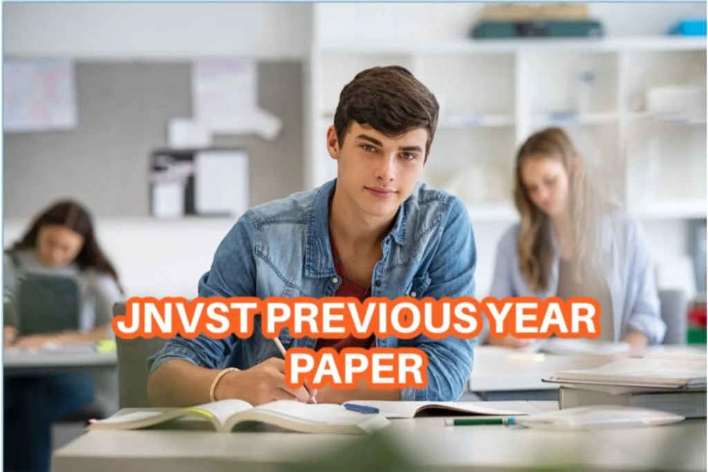 JNVST Previous Year Question Papers with Solutions Class 6 & 9 Pdf File